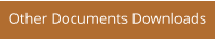 Other Documents Downloads