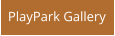 PlayPark Gallery