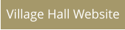 Village Hall Website