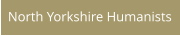 North Yorkshire Humanists