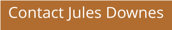Contact Jules Downes