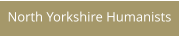 North Yorkshire Humanists